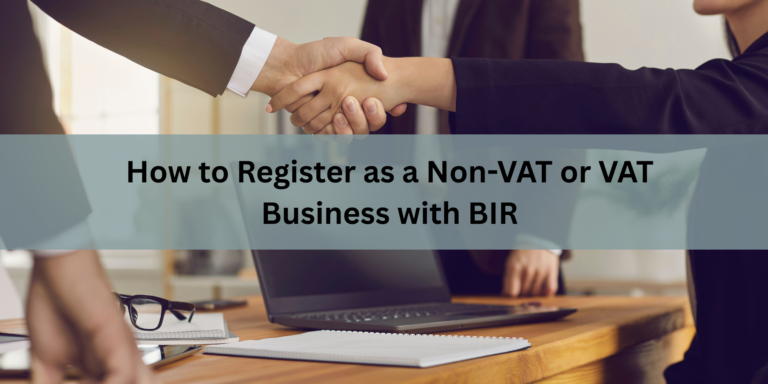 How to Register as a Non-VAT or VAT Business with BIR