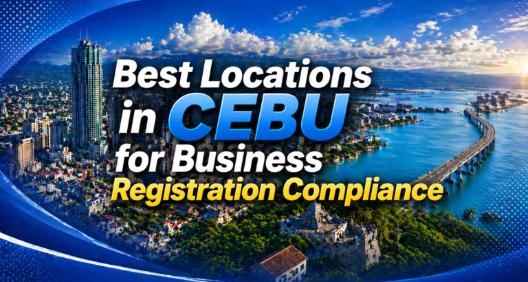 Best Locations in Cebu for Business Registration Compliance