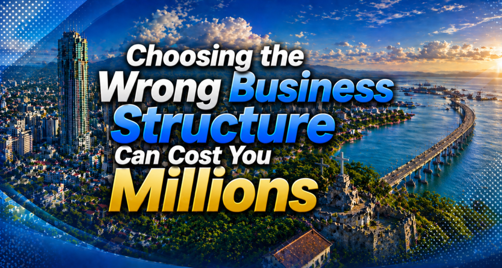 Choosing the Wrong Business Structure Can Cost You Millions