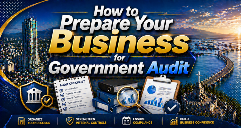 How to Prepare Your Business for Government Audit