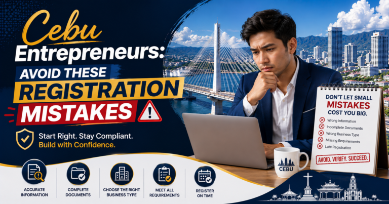 Cebu Entrepreneurs: Avoid These Registration Mistakes