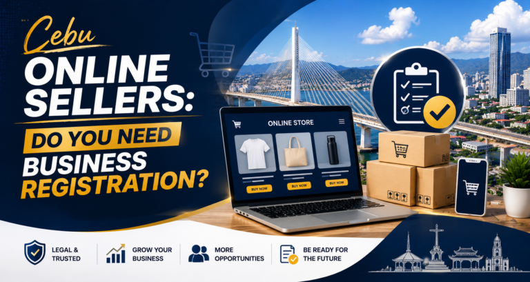 Cebu Online Sellers: Do You Need Business Registration?