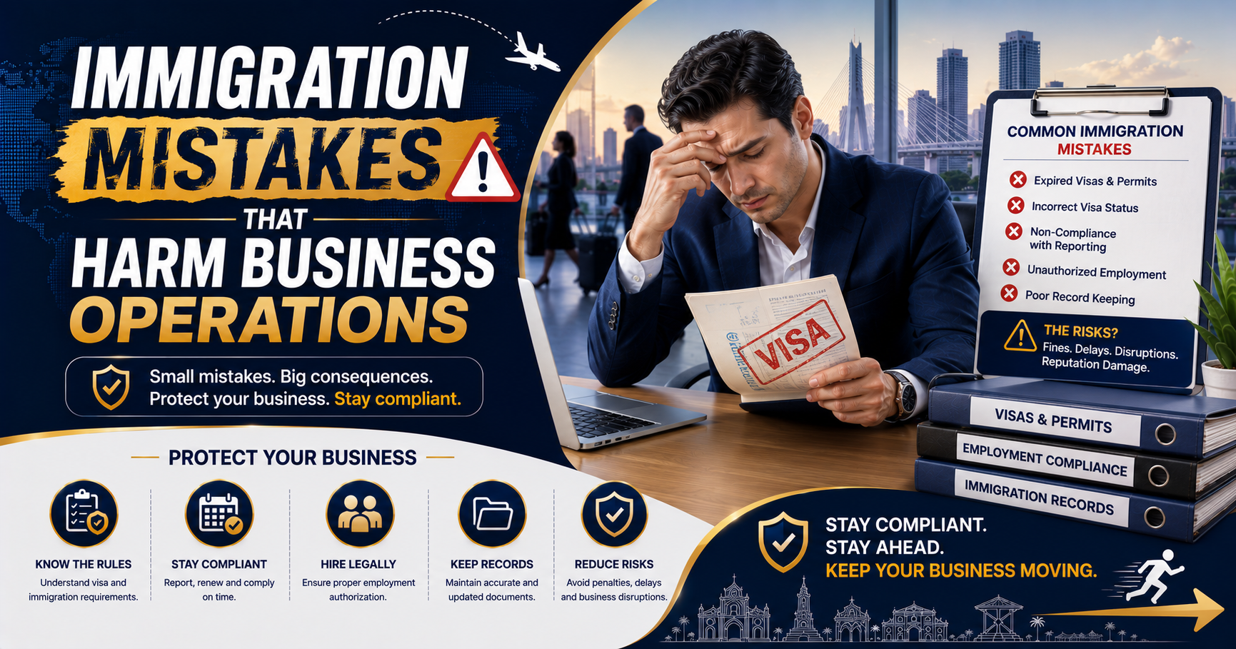 Immigration Mistakes That Harm Business Operations