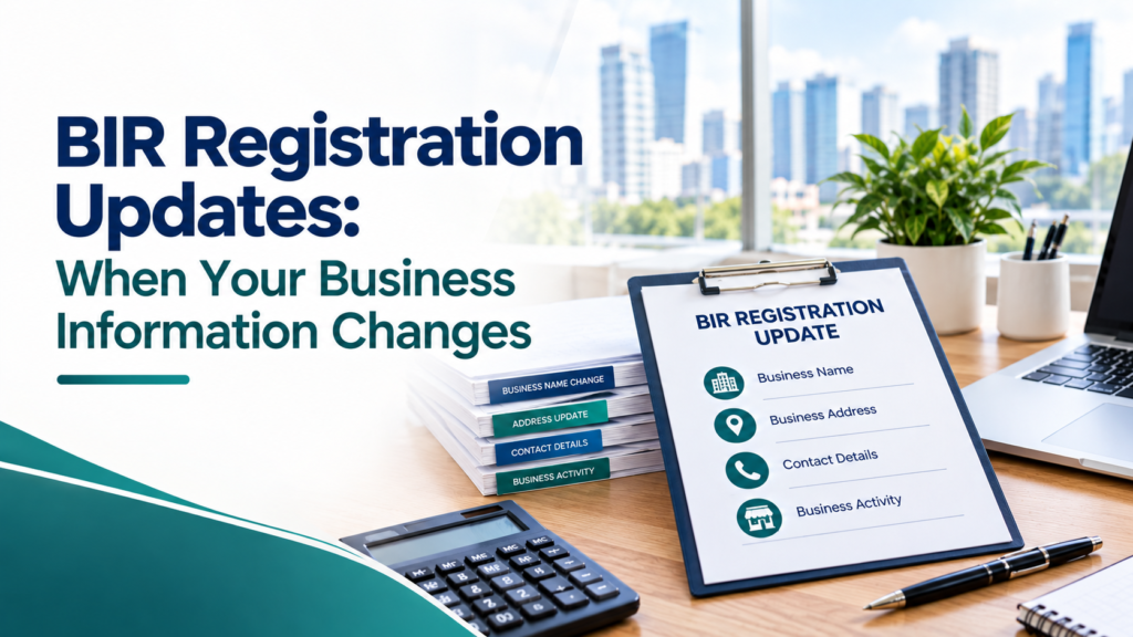 BIR Registration Updates: When Your Business Information Changes